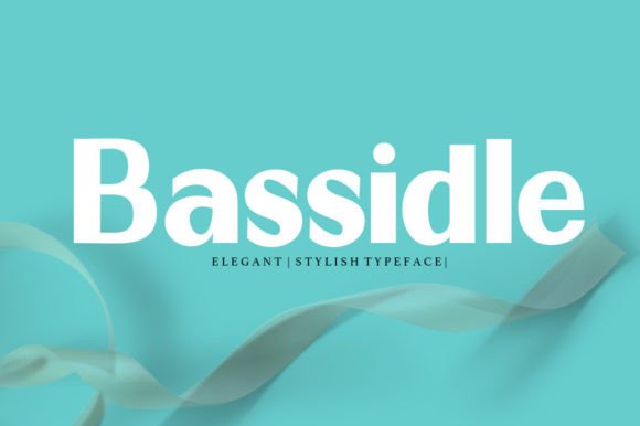 Bassidle: A Sans Serif Font with Modern Strength