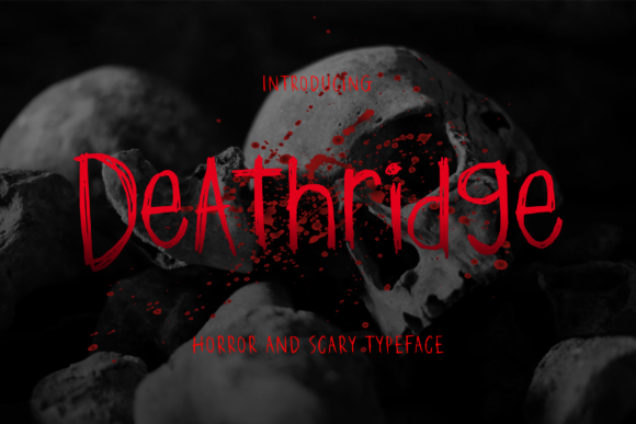 Deathridge: The Horror Display Typeface for Dark Branding