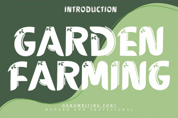 Garden Farming: A Font with Roots in Nature