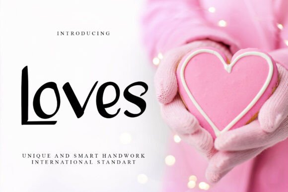 Loves: A Premium Font for Handcrafted Elegance