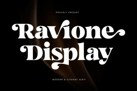 Ravione Display: A Modern Serif for Bold, Elegant Brands