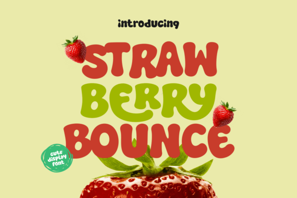 Strawberry Bounce: A Font That Feels Like a Celebration